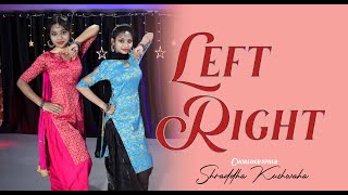 Left Right Dance Video Choreographer Shraddha Kushwaha  Haryanvi Song  Ajay Hooda amp Neha Rana [upl. by Egoreg]