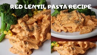 RED LENTIL PASTA RECIPE  VEGAN [upl. by Gamber]