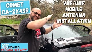 Comet CA2x4SR VHFUHF Mobile Antenna Installation amp On Air Test [upl. by Acirehs]