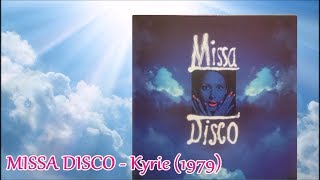 MISSA DISCO  Kyrie 1979 Disco Electronic Disco Deutschland [upl. by Atteniuq779]