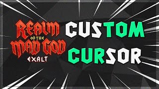 How To Set Custom Cursors On RotMG Exalt [upl. by Eicul]