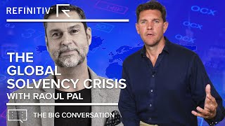 The Global Solvency Crisis  The Big Conversation  Refinitiv [upl. by Elton]