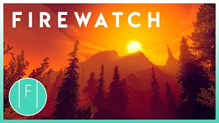 The Beauty of Firewatch  Gameography [upl. by Fletch]