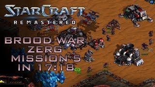 StarCraft Remastered Brood War Zerg Mission 5 True Colors Speedrun  Walkthrough [upl. by Myer]