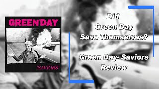 Did Green Day save their career Green Day Saviors Review [upl. by Adnael]