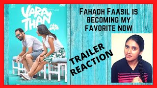 VARATHAN OFFICIAL TRAILER REACTION  Amal Neerad  Fahadh Faasil  Nazriya Nazim  Aishwarya Lekshmi [upl. by Imyaj]