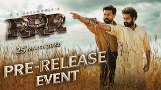 RRR Pre Release Event LIVE  NTR Ram Charan Ajay Devgn Alia Bhatt  SS Rajamouli [upl. by Yesnik]