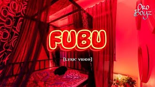 REMI  FUBU Lyric Video [upl. by Erda]