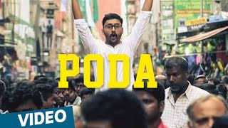 Chennai 2 Singapore Songs  Poda Song with Lyrics  feat RJ Balaji Abishek  Ghibran  Abbas Akbar [upl. by Maze]