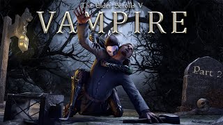 Skyrim The Ultimate Collection of Vampire Mods Part 2 [upl. by Jolie]