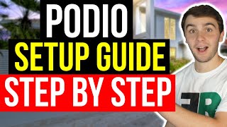 FREE amp SIMPLE Podio SETUP Tutorial Guide for Beginners in Real Estate Wholesaling 2022 [upl. by Ayital]