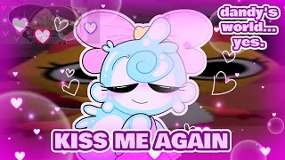 Kiss me again  Animation Meme  Dandys World Animation [upl. by Oetomit]