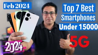 Top 7 Best 5G Phones Under 15000 in Feb 2024 I Best Smartphone Under 15000 [upl. by Alemat]