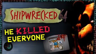 Shipwrecked 64 The Lost N64 Horror Game [upl. by Asetal]