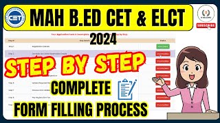 MAH BEd CET amp ELCT 2024  Complete Form Filling Process  Step by Step bedcet elct formfilling [upl. by Ordway849]