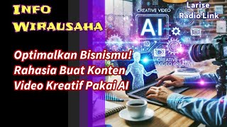 Info Wirausaha  Optimalkan Bisnismu Rahasia Buat Konten Video [upl. by Nireves]