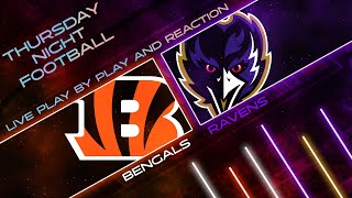 Bengals vs Ravens Live Play by Play amp Reaction [upl. by Edelman554]