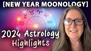 New Year Moonology Here Is What 2024 Has in Store for You  🌕 Yasmin Boland Moonology 010124 [upl. by Fessuoy]