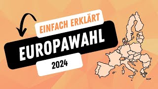 So funktioniert die Europawahl 2024 Erklärvideo [upl. by Lune]