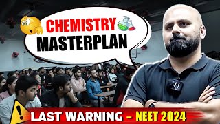 Janakpuri VP  Last Warning  60 Days Masterplan For Chemistry NEET 2024🔥 QnA With NEET Aspirants [upl. by Anoirb]