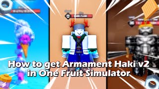 💥HOW TO GET ARMAMENT HAKI V2 IN ONE FRUIT SIMULATOR💥 ⚙️UPDATED GEARS LOCATIONS⚙️ [upl. by Noled]