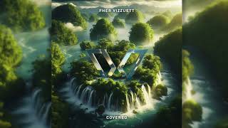 Fher Vizzuett  Covered [upl. by Ecinnej]