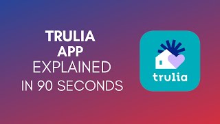 How To Use Trulia App 2024 [upl. by Tankoos]