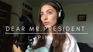 Dear Mr President  PINK Cover By Billie Flynn [upl. by Peppy]