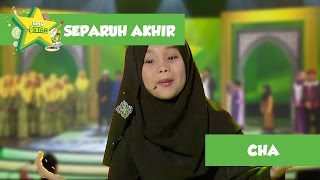 Ceria iStar Cha  Cara Cara Nabi Muhammad SAW Berdakwah Konsert Separuh Akhir CeriaiStar [upl. by Maclean]