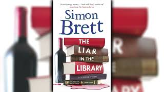 The Liar in the Library by Simon Brett Fethering Mystery 18 ☕📚 Cozy Mysteries Audiobook [upl. by Philipp]