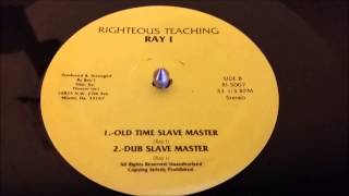 Ray I  Old Time Slave Master  DEEP US ROOTS [upl. by Lanctot]