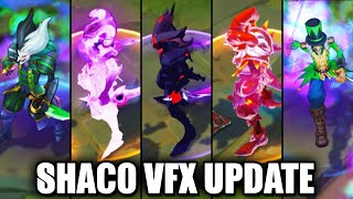 All Shaco Skins Visual Effect VFX Update  League of Legends [upl. by Daly]