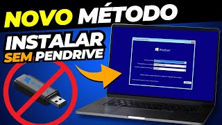 Novo Método para INSTALAR o Windows 10 SEM PENDRIVE Atualizado [upl. by Rustice]