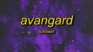 LONOWN  AVANGARD Slowed [upl. by Harper37]