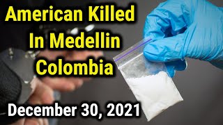 Drugs Murder And Robbery End The Year In Medellin Colombia 2021 [upl. by Childers]