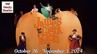 James and the Giant Peach at TMP [upl. by Meer]