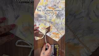 Top 10 sleeve design  Part  2  viral sleeve design mamtafashionstudio shorts sleevedesign [upl. by Missy]