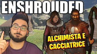 TROVIAMO GLI NPC SU ENSHROUDED ▶ L ALCHIMISTA E LA CACCIATRICE [upl. by Ecilahs]