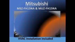 Mitsubishi MSZ FH15NA amp MUZ FH15NA include installation 3600 [upl. by Blatt]