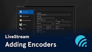 LiveStream Adding Encoders [upl. by Airdnaid]