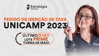 UNICAMP 2023  Abriram as inscrições para o pedido de isenção da taxa de inscrição para o vestibular [upl. by Debbie]