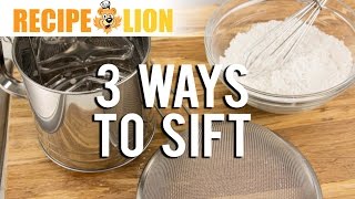 How to Sift 3 Ways [upl. by Markman]