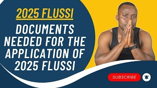 FLUSSI 2025  DOCUMENTS AND REQUIREMENTS FOR INDIVIDUALS AND COMPANIES ALL DETAILS [upl. by Lohrman]