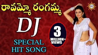 Ravammo Rangamma DJ Special Hit Song  Disco Rercording Company [upl. by Kirst962]