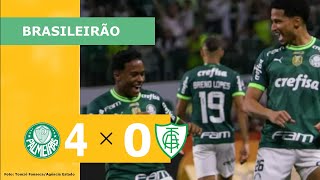 PALMEIRAS 4 X 0 AMÃ‰RICAMG  CAMPEONATO BRASILEIRO 2023 VEJA OS GOLS [upl. by Neelehtak980]