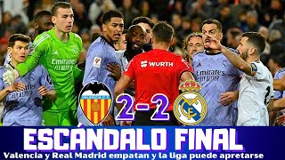 ESCÁNDALO FINAL EN MESTALLA GOL NO VÁLIDO DE BELLINGHAM Y EMPATE ÉPICO ENTRE VALENCIA Y REAL MADRID [upl. by Hgielrebmik672]