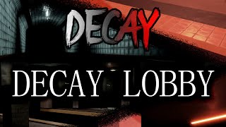 Official Piggy Soundtrack  Decay Chapter quotDecay Lobbyquot [upl. by Anaud]