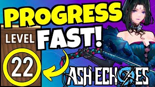 How To PROGRESS FAST F2P Ash Echoes [upl. by Liscomb]