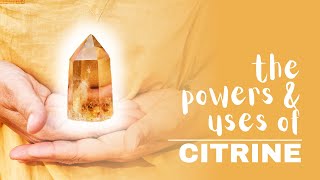 Citrine Spiritual Meaning Powers And Uses [upl. by Rabaj]