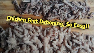 EASIEST WAY TO DEBONE CHICKEN FEET HOW🤔 [upl. by Ahsenaj]